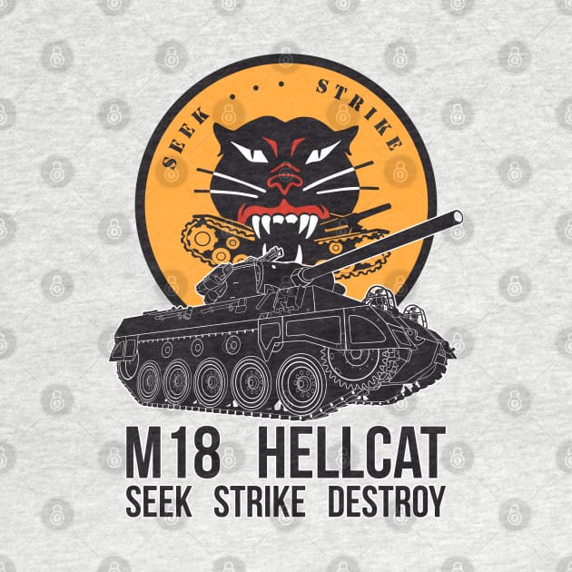 Seek Strike Destroy M18 Hellcat by FAawRay